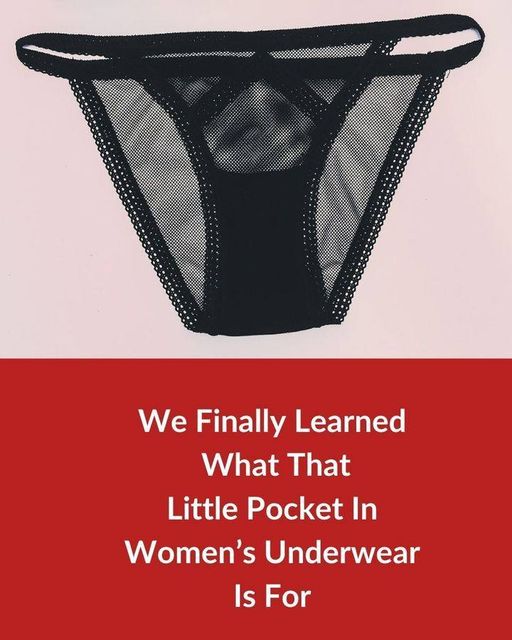 That Little Pocket in Women’s Underwear Actually Has a Purpose
