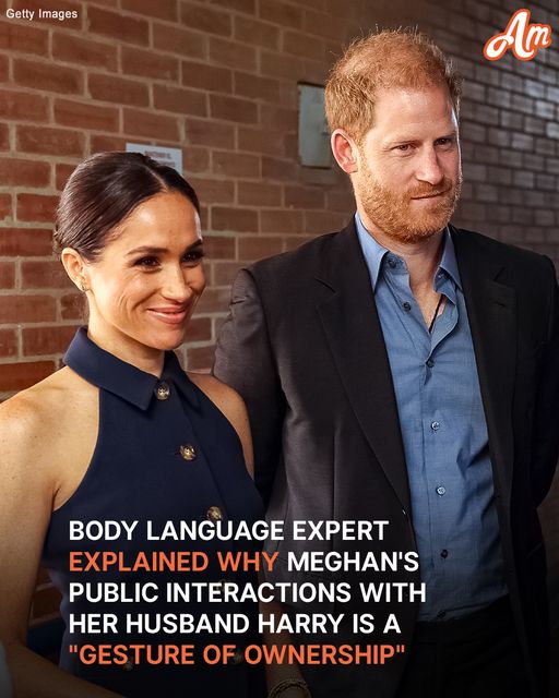 Meghan’s Public Displays of Touch Toward Harry Reflect ‘A Desire to Keep Him Close’ — Insights from a Body Language Expert